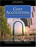 Cost Accounting: Traditions & Innovations