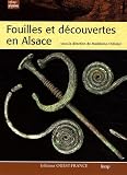 Fouilles et d�couvertes en Alsace