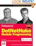 Professional DotNetNuke Module Programming (Wrox Programmer to Programmer)