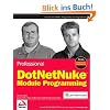 Professional DotNetNuke Module Programming (Wrox Programmer to Programmer)