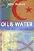 Oil & Water:&nbsp;Two Faiths: One God
