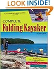 Complete Folding Kayaker, Second Edition
