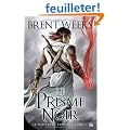 Le Porteur de Lumi�re, T1 : le Prisme Noir