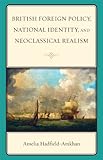 British foreign policy, national identity, and neoclassical realism