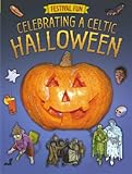 Celebrating a Celtic Halloween