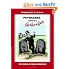 P�ttmanns ehrliche Grabreden: Verr�ckte Grabgeschichten
