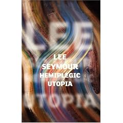 Hemiplegic Utopia: Manc Style - Living with Hemiplegia