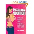 How to be an Irresistible Woman