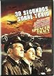 30 segundos sobre Tokio [Spanien Import]
