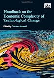 Handbook on the economic complexity of technological change