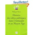 Histoire des id�es politiques dans l'Antiquit� et au Moyen �ge