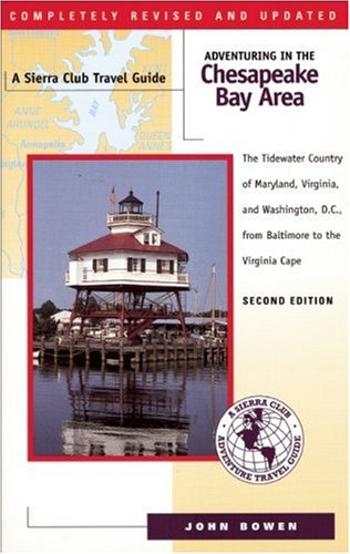 City Travel Guides Discounted  Books : Adventuring in the Chesapeake Bay Area