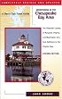Adventuring in the Chesapeake Bay Area (Sierra Club Adventure Travel Guides)