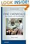 Fine Chemicals: The Industry and the Business