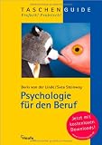Psychologie f&uuml;r den Beruf - Boris von der Linde, Svea Steinweg