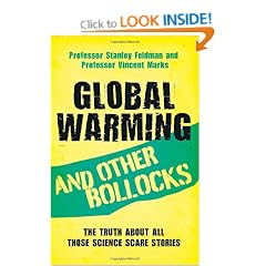 Global Warming and Other Bollocks
