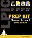 LPIC Prep Kit 101 General Linux I (Exam Guide)