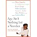 Age Ain't Nothing but a Number: Black Women Explore Midlife