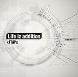 Life iz addition (初回限定盤)