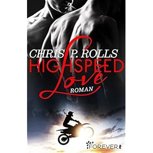 Highspeed Love: Roman