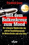 Mit dem Balkenkreuz zum Mond - Friedrich Georg