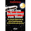 Mit dem Balkenkreuz zum Mond