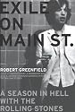 Exile on Main Street: A Season in Hell with the Rolling Stones