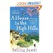 A House in the High Hills: Dreams and Disasters of Life in a Spanish Farmhouse