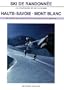 Ski de randonn�e Haute-Savoie Mont Blanc : 170 itin�raires de ski-alpinisme