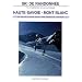 Ski de randonn�e Haute-Savoie Mont Blanc : 170 itin�raires de ski-alpinisme