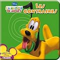 La maison de Mickey : Les contraires