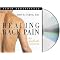 Healing Back Pain (The Mind-Body Connection) (Abridged) (Compact Disc)