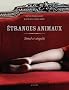 Etranges animaux : Simul et singulis