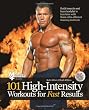 101 High Intensity Workouts for Fast Results (101 Workouts)