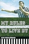 My Rules to Live By