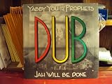 Jah Will be Done in Dub [reggae]