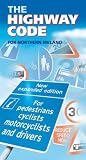The Highway Code for Northern Ireland 2003 (Dept of the Environment/N Irel)