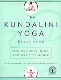 The Kundalini Yoga Experience: Bringing Body, Mind, and Spirit Together Knowing God: Walking through the Book of Books