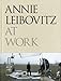 Annie Leibovitz at Work