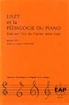 Liszt et la p�dagogie du piano : Essa...