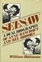 Seesaw, a dual biography of Anne Bancroft and Mel Brooks
