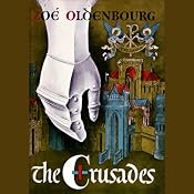 The Crusades | [Zoë Oldenbourg]