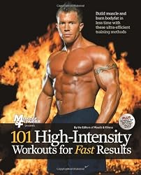 101 High Intensity Workouts for Fast Results (101 Workouts)