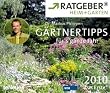 Ratgeber Heim & Garten Tagesabrei�kalender 2010: G�rtnertipps f�r's ganze Jahr