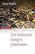 Les nouveaux dangers...