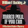 Marco Polo, If You Can: A Blackford Oakes Mystery