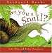 Are You a Snail? (Backyard Books)