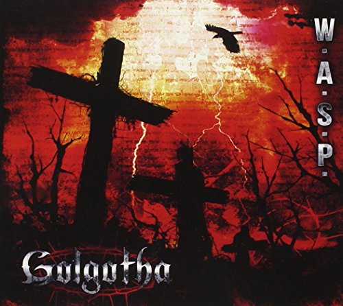 W.A.S.P. - golgotha - Zortam Music