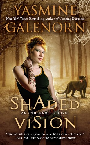 Shaded Vision: An Otherworld Novel (Otherworld Series Book 11)