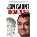 Undaunted: The True Story Behind the Popular Shock-jock